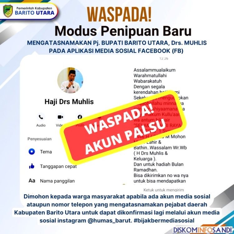 Waspada !! Penipuan Modus Akun Palsu Mengatasnamakan Pj Bupati Barito Utara, Drs. Muhlis